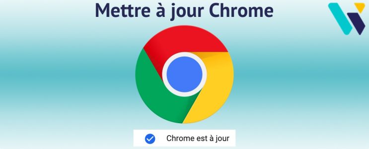 Mise à jour de Google Chrome