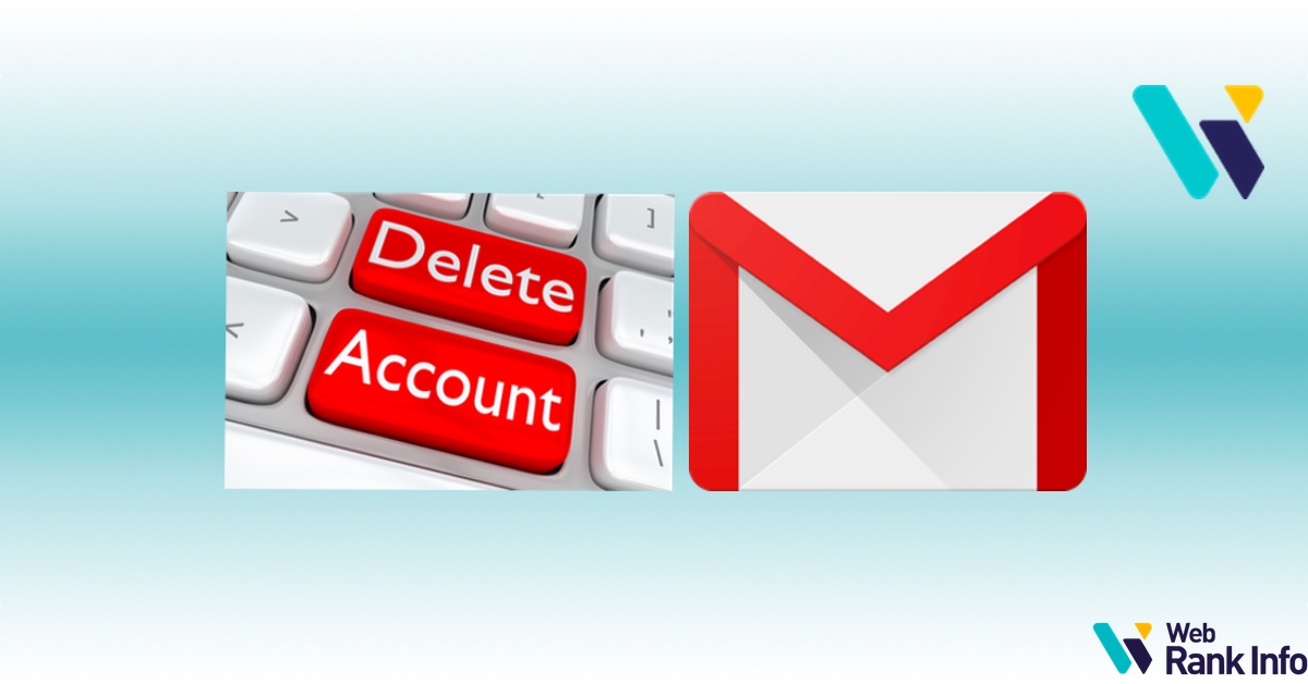 Comment Supprimer Un Compte Gmail