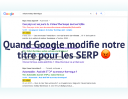Google modifie le titre d'une page dans les SERP
